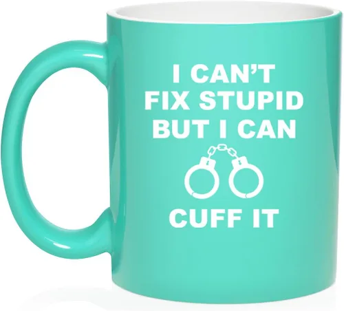 Miniatura 17 de Daylor Taza de café de cerámica con texto en inglés "I Can't Fix Stupid But I Can Cuff It" para oficial de policía, taza de té de cerámica, regalo