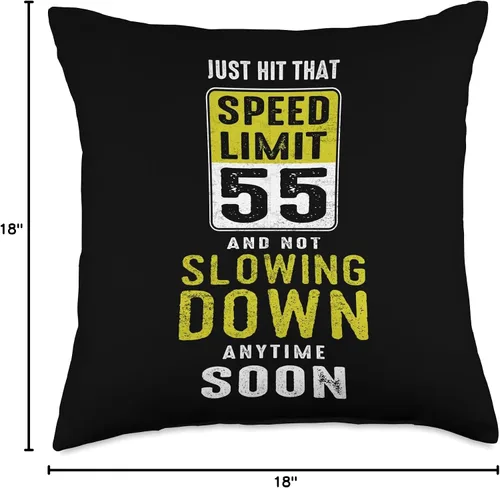 Miniatura 4 de Hit That Speed Limit Sign 55 Not Slowing Down 55th Almohada de cumpleaños, 18 x 18 pulgadas, multicolor