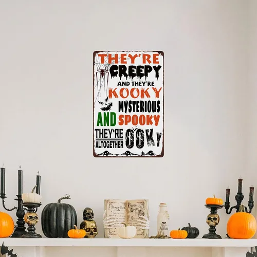 Miniatura 5 de Letrero de metal retro de Halloween con texto en inglés "They are Creepy and They are Kooky Mysterious" para cafetería, bar, restaurante, club