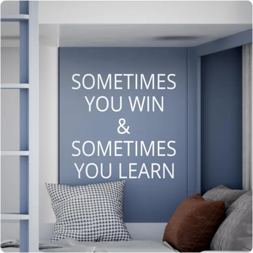 Miniatura 8 de My Vinyl Story - Sometimes You Win - Inspirational Motivational Wall Decal Sticker Quote Art Decor Saying for Home Office Classroom Bedroom Daily