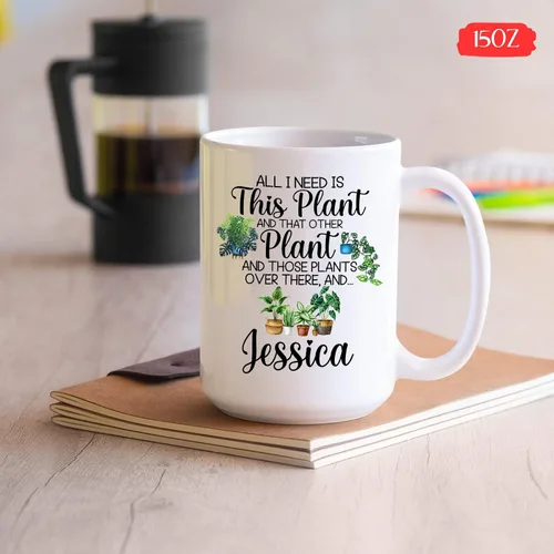Miniatura 5 de Regalos personalizados para jardineros, taza de jardín con la frase "All I Need Is This Plant", taza de café para jardineros, taza para amantes