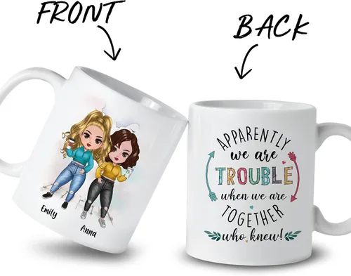 Miniatura 2 de GOSSBY Taza personalizada (2 Sisters) ¡Aparentemente somos problemas cuando estamos juntos, quién sabía! Taza personalizada para mejor amiga