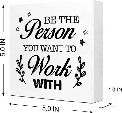 Miniatura 2 de Letrero de madera con texto en inglés "Be The Person You Want to Work", letrero inspirador para la oficina en casa y la decoración de escritorio