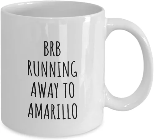 Miniatura 2 de Brb Running Away To Amarillo Mug Funny Gift For Traveler Men Women City Lover Present Idea Quote Gag Joke Coffee Tea Cup 11 Oz
