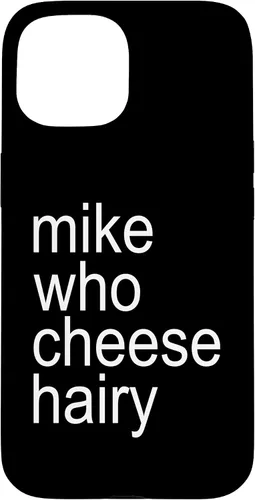 Miniatura 6 de Mike Who Cheese Hairy Funny Adult Humor Word Play Case for iPhone 17