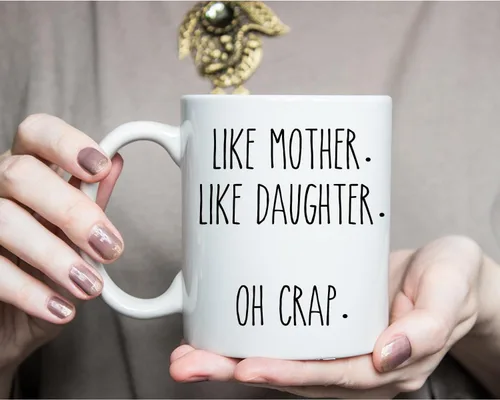 Miniatura 3 de Taza de café con texto en inglés "Like Mother Like Daughter", divertida idea de regalo para mamá y abuela, 16 onzas