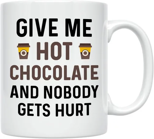 Taza divertida de chocolate caliente. Dame chocolate caliente y nadie saldrá herido 11 oz. Taza de café. Idea de regalo novedosa para invierno y las