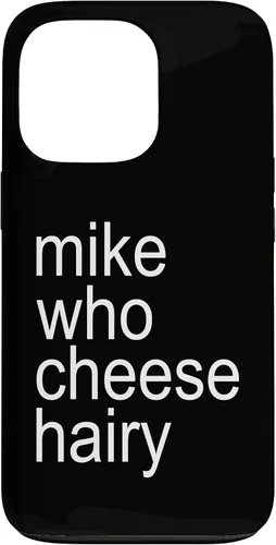 Miniatura 10 de Mike Who Cheese Hairy Funny Adult Humor Word Play Case for iPhone 17