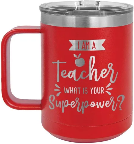 I AM A TEACHER WHAT IS YOUR SUPERPOWER Taza de café roja de 15 oz con tapa deslizante | Taza de café de viaje aislada | Ideas de regalos de Rojo