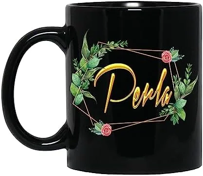 Coffee Mug Personalized Name Perla Mug for Women Girls Wife, Mother, Custom Name Flower Coffee Mug, Name Coffee Cup, Floral Design, Personalized
