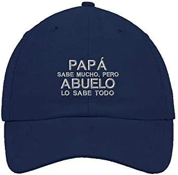 Speedy Pros Gorra de béisbol suave Pap Sabe Mucho Abuelo hispano español de algodón bordado para papá para hombres y mujeres
