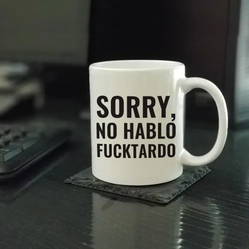Miniatura 2 de Andaz Press Taza de café de oficina de 11 onzas, Sorry, No Hablo Fucktardo, paquete de 1, novedosa taza para beber, broma, gran idea de regalo