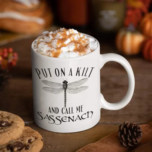 Miniatura 4 de Taza de café de cerámica blanca con texto en inglés «Put On a Kilt and Call Me Sassenach», inspirada en Outlander, de 11 onzas, para mujeres