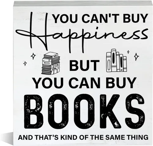Letrero de madera con texto en inglés «Farmhouse You Can't Buy Happiness But You Can Buy Books» («Farmhouse You Can't Buy Happiness But You Can Buy