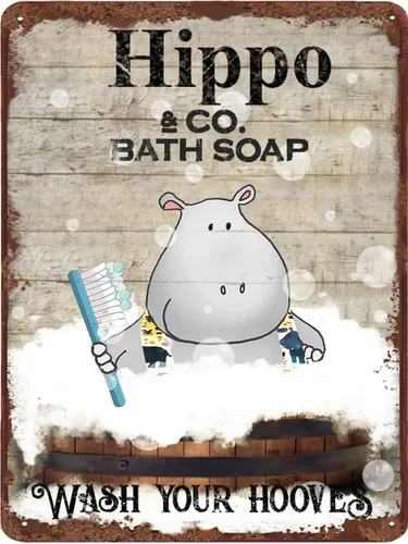 Letrero de metal con jabón de baño de hipopótamo, con texto en inglés "Wash Your Hooves", letrero de hojalata retro para el hogar, sala de estar,