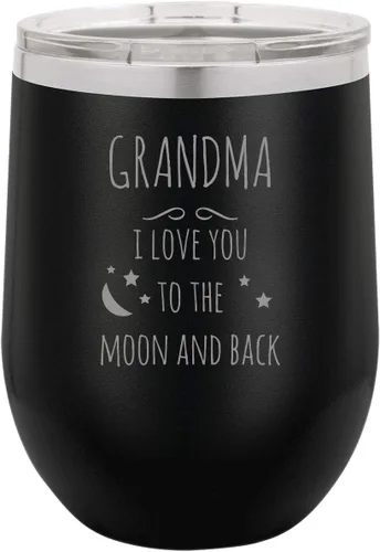 Grandma - I Love you to the moon and back Stainless Steel Engraved Insulated 12 oz Double-Walled Wine Tumbler with Clear Plastic Lid, Black