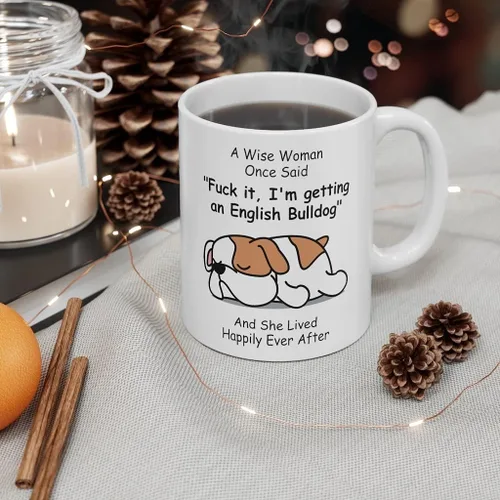 Miniatura 4 de Taza divertida para mujeres dueñas de mascotas – Taza para café «A Wise Woman Once Said», blanca, 325 ml.