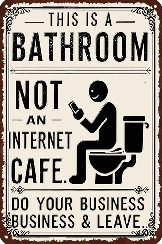 Miniatura 6 de This Is a Bathroom Not an Internet Cafe Sign - Funny Bathroom Wall Art Metal Tin Sign for Home Farmhouse Washroom Decor - Do Your Business & Leave