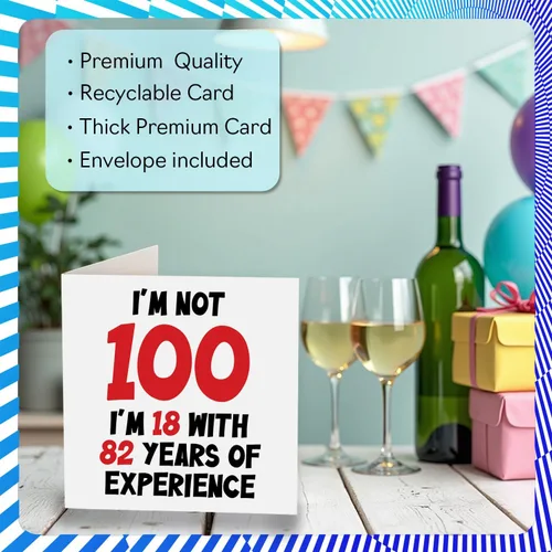 Miniatura 3 de Tarjeta de cumpleaños número 100 para mujeres y hombres, no 100, soy 18 con 82 años de experiencia, divertida tarjeta de felicitación de feliz