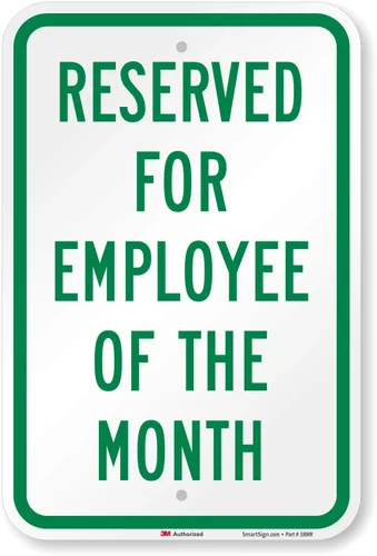 SmartSign - Letrero de estacionamiento con texto en inglés "Reserved for Employee of the Month", 12 x 18 pulgadas, aluminio reflectante de grado de