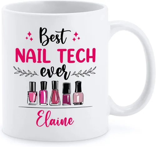 Taza de cerámica Best Nail Tech Ever – Taza de cerámica personalizada con nombre de manicurista para compañero de trabajo – Nuevos regalos de