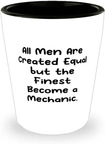 Divertido vaso de chupito mecánico, todos los hombres son iguales pero los mejores se convierten en una taza de cerámica para sarcasmo para amigos