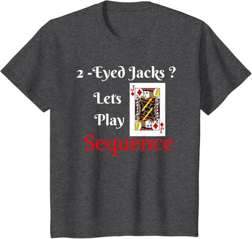 Miniatura 35 de Camiseta divertida con texto en inglés "I Have 2-Eyed Jacks Lets Play A Card Board Game