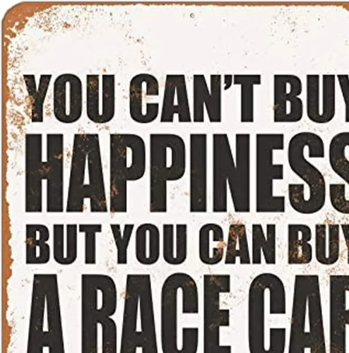 Miniatura 3 de Letrero de metal de aluminio de 8 x 12 pulgadas - You Can't Buy Happiness But You Can Buy a Race Car - Aspecto vintage