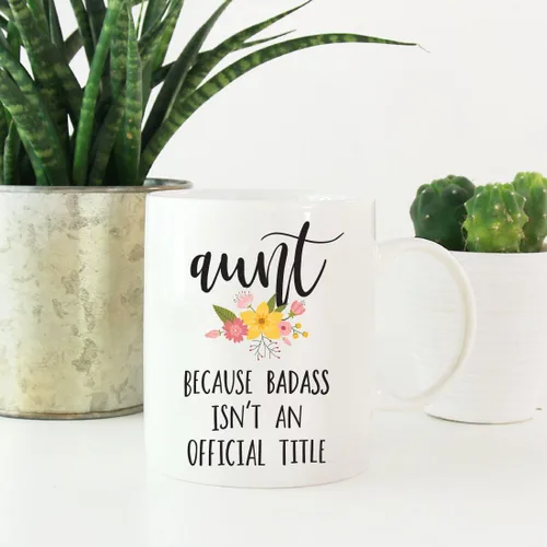 Miniatura 2 de Andaz Press Taza de café de 11 onzas, regalo de broma, tía porque Badass no es un título oficial, gráfico floral, 1 paquete