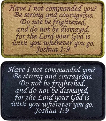 Joshua 1:9 Parche bíblico de Jesús – Have I Not Commanded You - Parche de bordado con gancho y bucle para equipo táctico chaleco, gorras, bolsos,