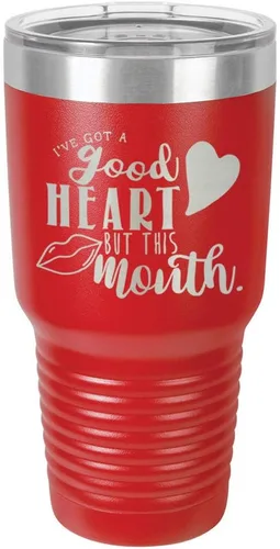 Miniatura 16 de Taza de viaje de acero con recubrimiento de polvo grabado por láser, con texto en inglés "IVE GOT A GOOD HEART BUT THIS MOUTH Engraved 30oz Taza
