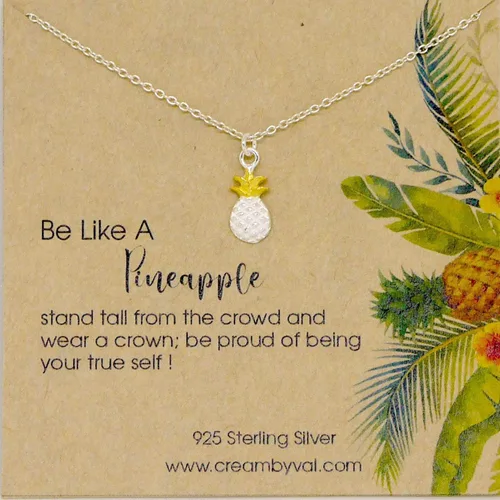 Be Like A Pineapple Necklace – Sterling Silver 18'' – Motivational Gift for Women, Teens, Daughters – Stand Tall, Be Sweet, Wear Your Crown – Dainty