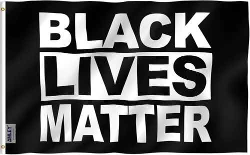 ANLEY Fly Breeze - Bandera Black Lives Matter de 3 x 5 pies, color vivo y a prueba de decoloración, cabecera de lona y doble costura, banderas BLM