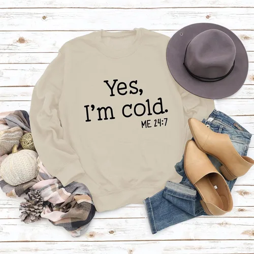 Miniatura 2 de Sudadera estampada con texto en inglés "I'm Yes Cold Me 247", de manga larga, cuello redondo, con letras, informal, holgada, para mujer