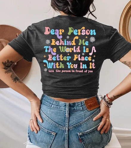 Miniatura 5 de Dear Person Behind Me - Camiseta inspiradora para mujer, camiseta de salud mental con texto en inglés You Matter Be Kind Self Care