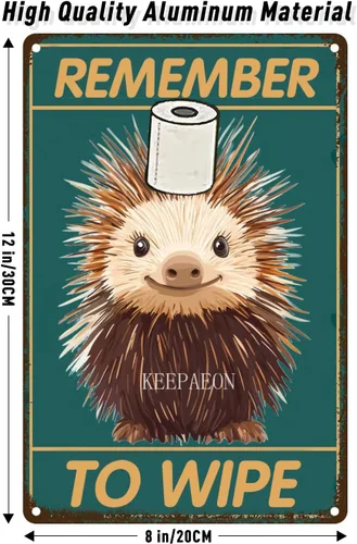 Miniatura 4 de Porcupine Bathroom Wall Decor Signs Metal Aluminum Sign Remember to Wipe Bathroom Decor Weird Stuff 12x8 Inches Decor Funny Poster Funny Bathroom