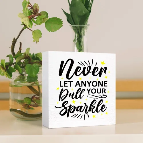 Miniatura 4 de Letrero inspirador de madera con texto en inglés «Never Let Anyone Dull Your Sparkle» («Never Let Anyone Dull Your Sparkle») con texto en inglés