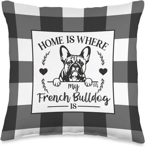 My Home Dog Home is Where My French Bulldog is-Farmhouse - Almohada de búfalo a cuadros, 16 x 16 pulgadas, multicolor