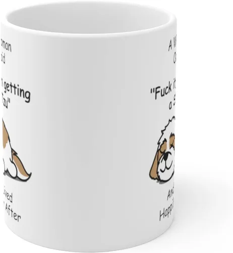 Miniatura 2 de Taza divertida para mujeres dueñas de mascotas – Taza para café «A Wise Woman Once Said», blanca, 325 ml., Perro Shih Tzu - Mujer Sabia 2