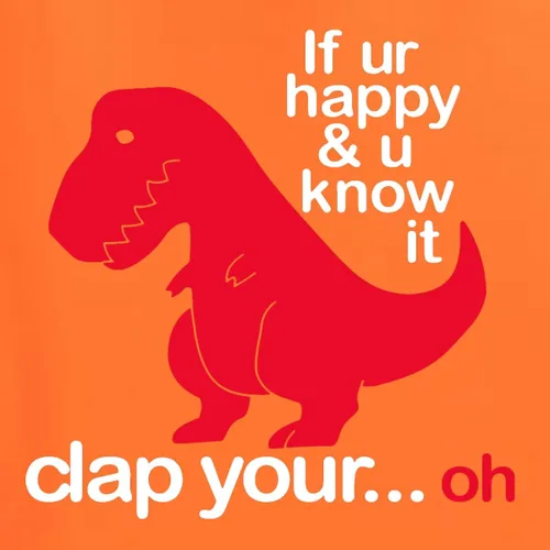 Miniatura 22 de Wild Bobby Sudadera con capucha unisex con estampado "If You're Happy and You Know it" de Dinausor
