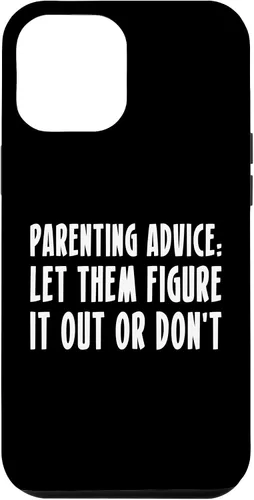 Miniatura 25 de Parenting Advice: Let Them Figure It Out Or Dont Case for iPhone 16
