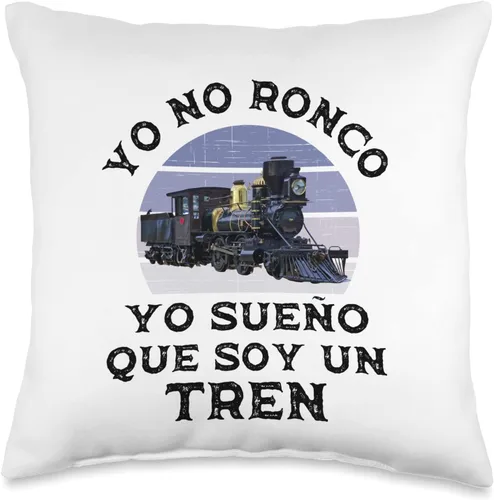 Ropa Para Amantes Del Tren para Adultos y Niños Yo No Ronco Sueño Que Soy Un para Amantes del Tren - Almohada (16 x 16 pulgadas), multicolor