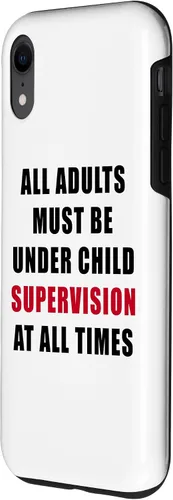 Miniatura 2 de All Adults Must Be Under Child Supervision – Funny Kids Case for iPhone XR