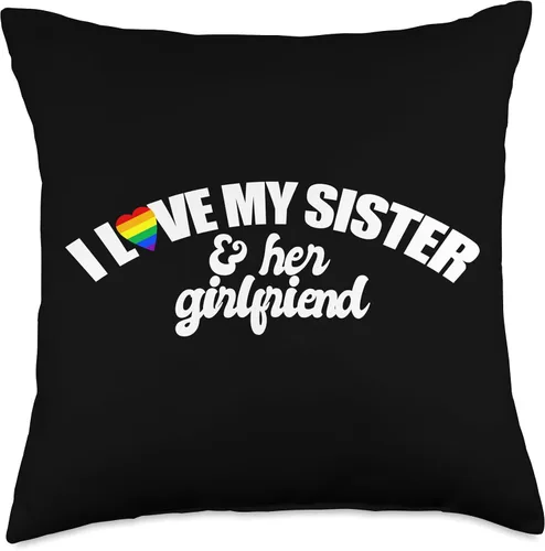 Miniatura 4 de I Love My Sister & Her Girlfriend GAY RIGHTS LGBTQ+ sis bro Throw Pillow