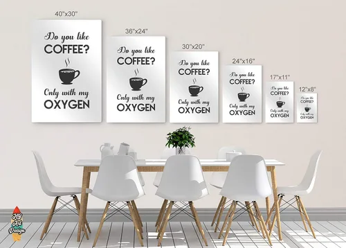Miniatura 7 de HB Art Design Arte de pared con texto en inglés "Do You Like Coffee Only With My Oxygen" ("Do You Like Coffee Only With My Oxygen") con cita y taza