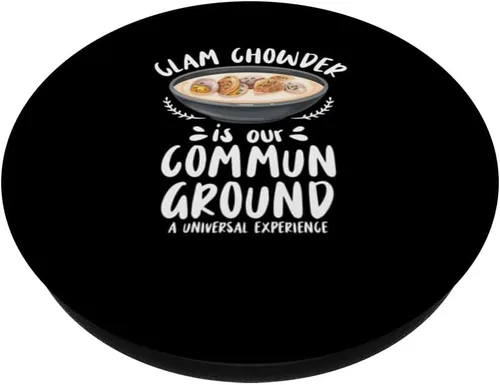 Miniatura 2 de Clam Chowder is our commun ground - Clam Chowder PopSockets Adhesive PopGrip