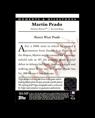 Miniatura 2 de Martin Prado 2007 Moments and Milestones Signed Topps Braves