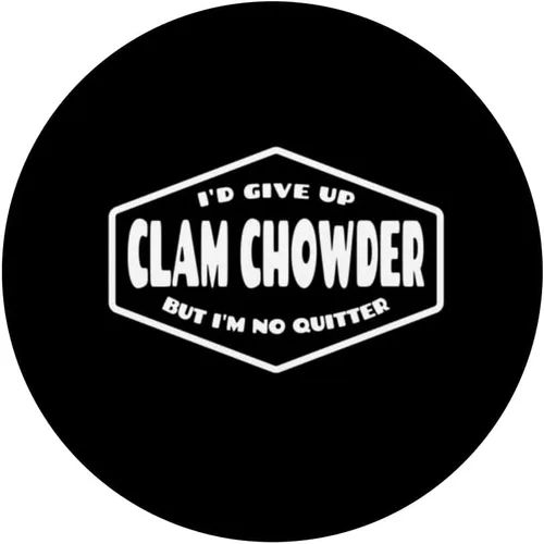 Miniatura 3 de I'd Give Up Clam Chowder But I'm No Quitter - Soup Joke PopSockets Swappable PopGrip