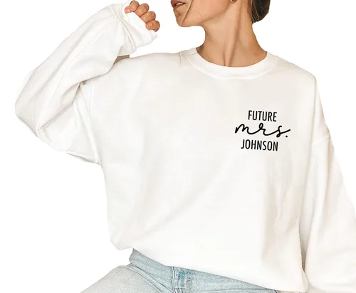 Future Mrs Sweatshirt - Fiance - Newly Engaged - Engagement Gift - New Mrs - Custom Mrs Sweatshirt - New Mrs - Honeymoon Pajamas - Wedding Gift -