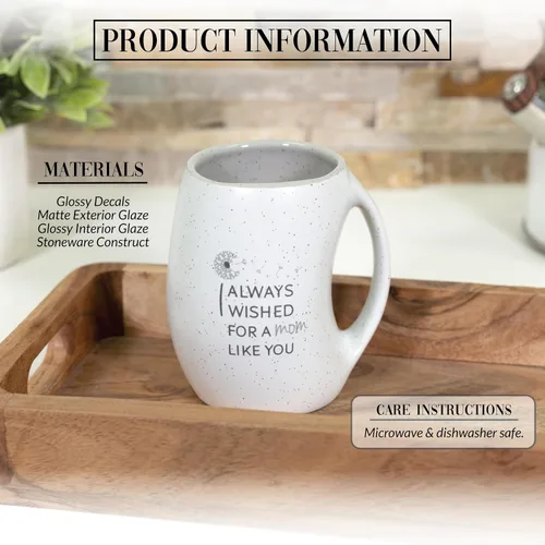 Miniatura 3 de Pavilion Gift Company - Taza de café grande de 16 onzas con texto en inglés "I Always Wished For A Mom Like You" - Ideas de regalo para el día